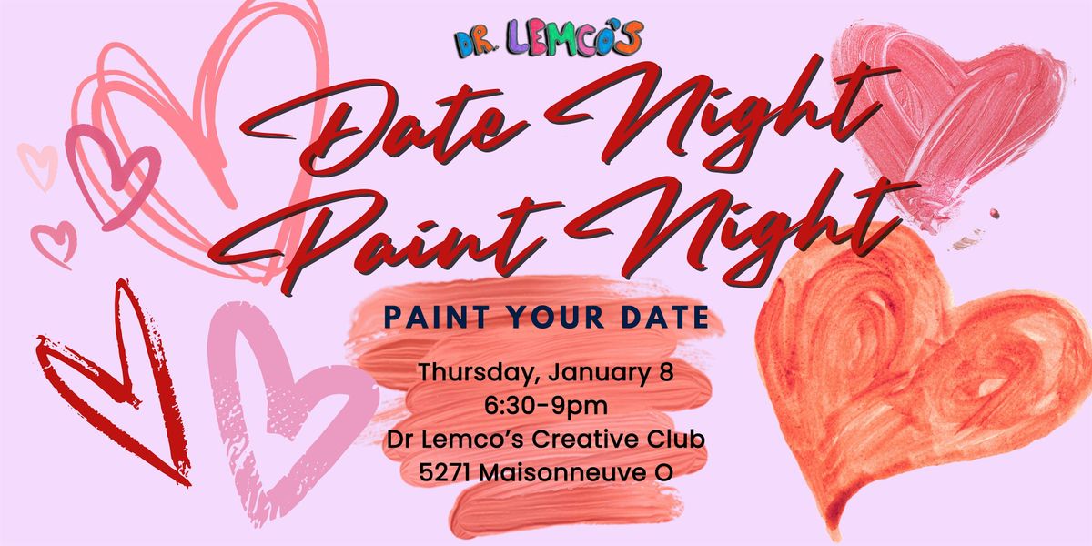 Date Night Paint Night: Paint Your Date, 8 January | Event in Montreal | AllEvents