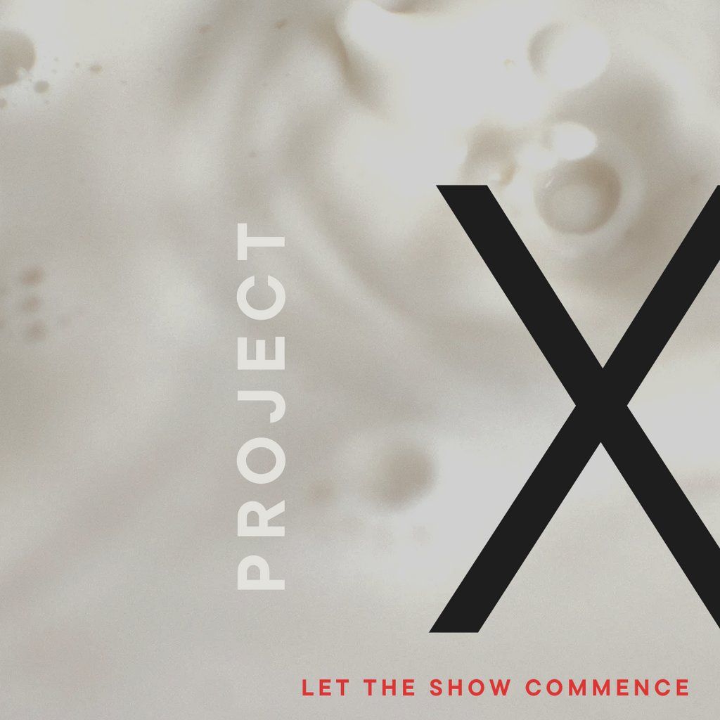 Project X | Event in Manchester | AllEvents