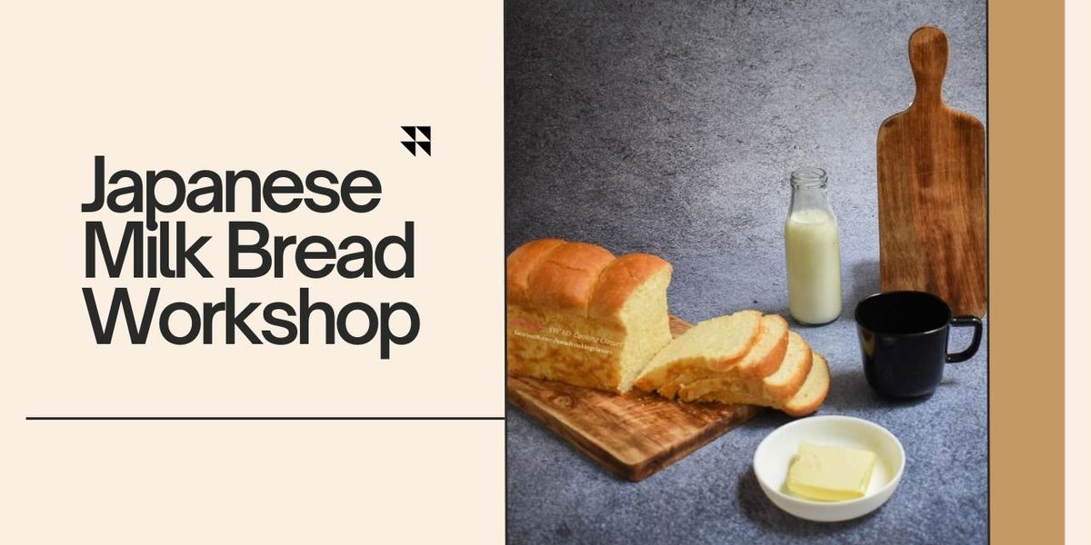 Japanese Milk Bread Workshop, 17 September | Event in Chennai | AllEvents