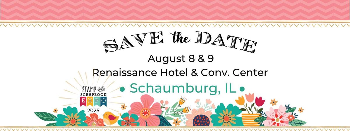 STAMP & SCRAPBOOK EXPO SCHAUMBURG 2025, 8 August | Event in Schaumburg, IL | AllEvents
