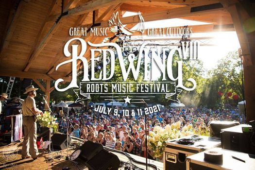 Red Wing Roots Music Festival 2021 Red Wing Roots Music Festival July 9 To July 10 Allevents In Red Wing Roots Festival 2022