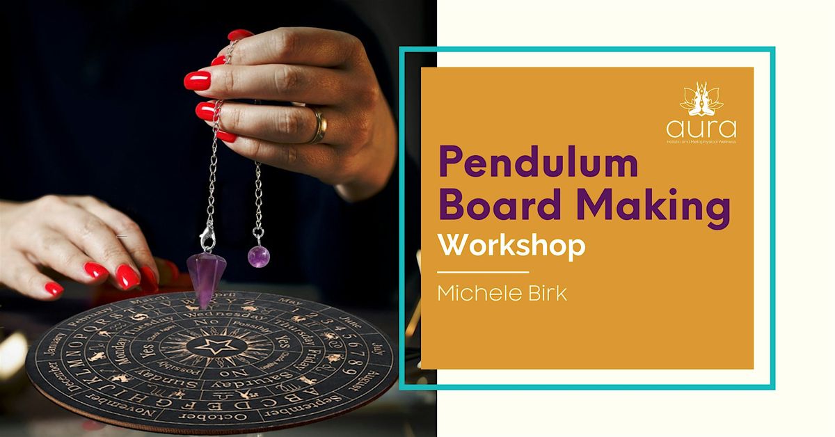 ✨ Design Your Destiny: Make Your Own Pendulum Board Workshop, 30 January | Event in Aurora | AllEvents