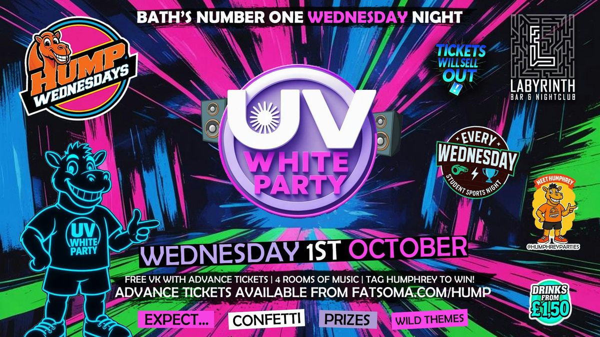 🐫 Hump Wednesdays 🐫 UV WHITE PARTY 🌟 Bath's Number One Wednesday Night!, 1 October | Event in Bath