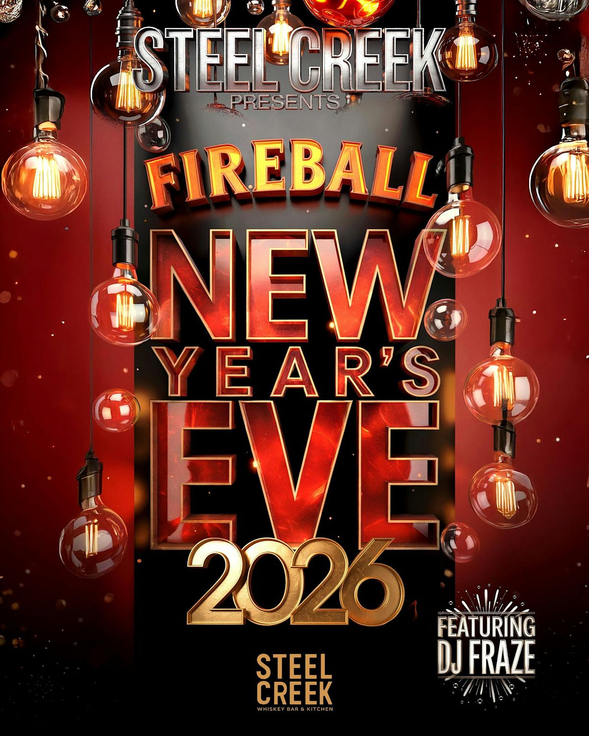 Fireball New Year's Eve 2026 at Steel Creek, 31 December | Event in Tacoma | AllEvents