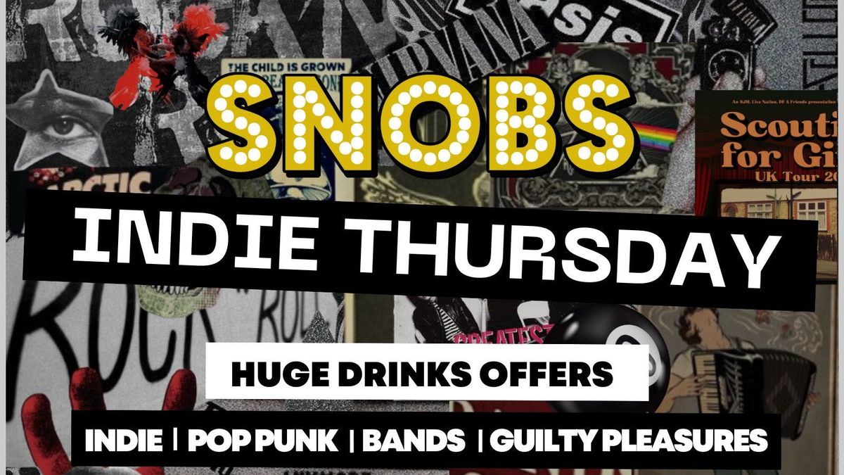 Indie Thursdays @ Snobs - 8th May | Event in Birmingham | AllEvents