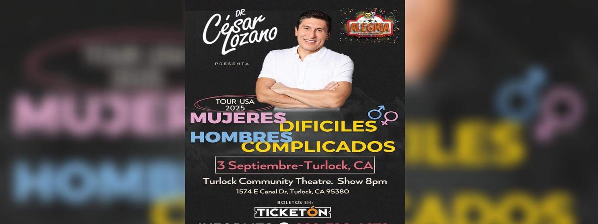 Dr. Cesar Lozano - Turlock, 17 January | Event in Turlock | AllEvents