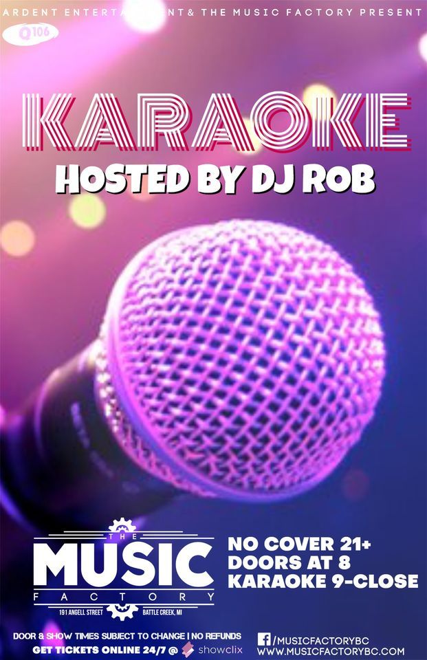 Friday Night Karaoke at The Music Factory in Battle Creek , The Music
