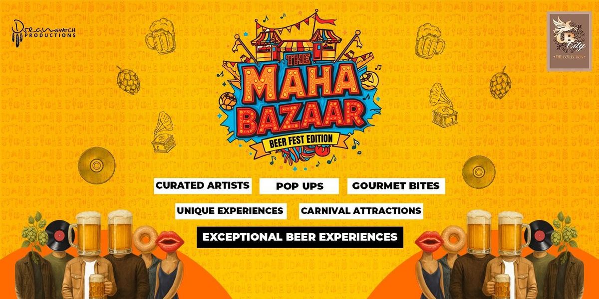 MAHA BAZAAR - Beer Fest Edition, 12 October | Event in Bangalore | AllEvents