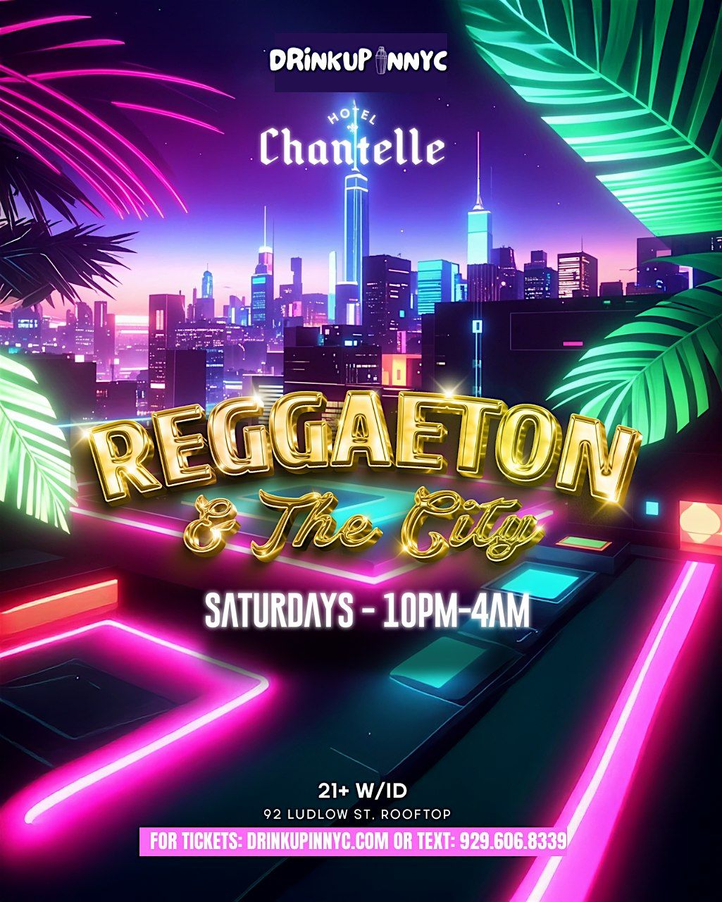 Reggaeton & The City – Saturday Nights | The Concord NYC (DrinkUpinNYC) event poster