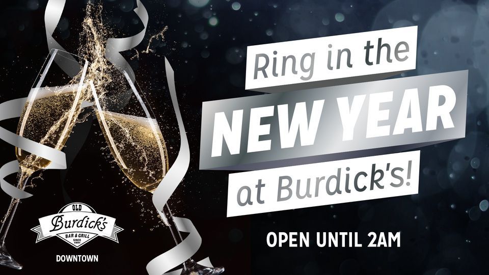 New Years Eve at Old Burdicks!, Old Burdick's, Kalamazoo, 31 December