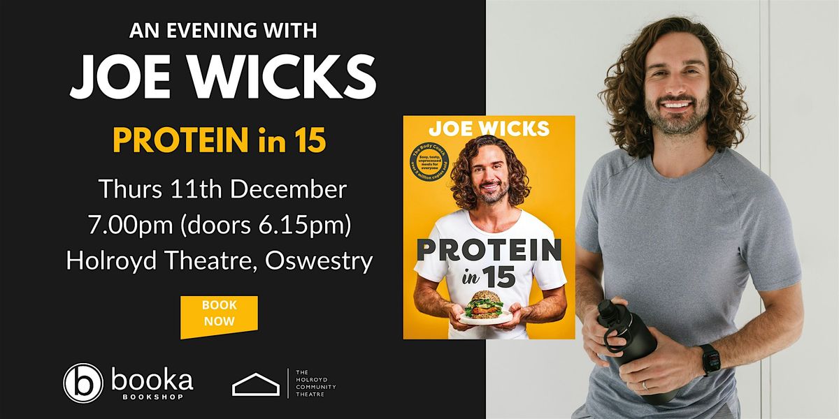 An Evening with Joe Wicks, 11 December | Event in Weston Rhyn | AllEvents