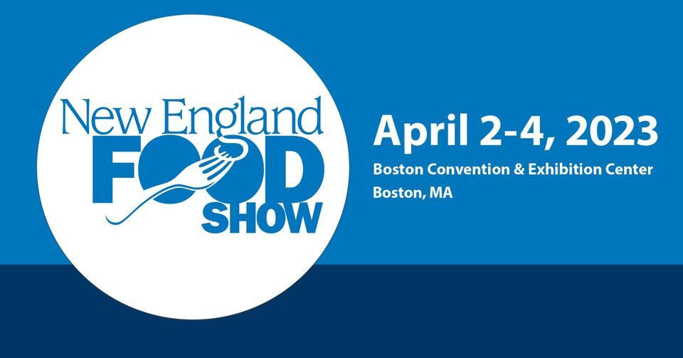 New England Food Show 2025, Boston Convention & Exhibition Center, 2