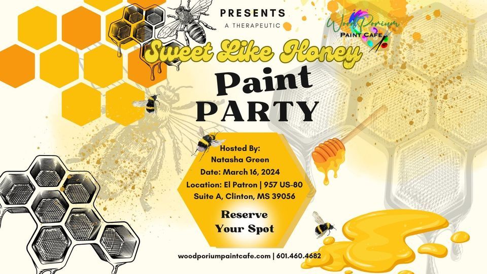 Sweet Like Honey Paint Party , El Patron tacos & tequila, Clinton, 16