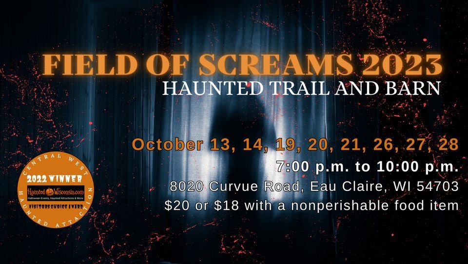 Field of Screams Horror Show 2023, Field of Screams Haunted Trail and Barn, Eau Claire, 13
