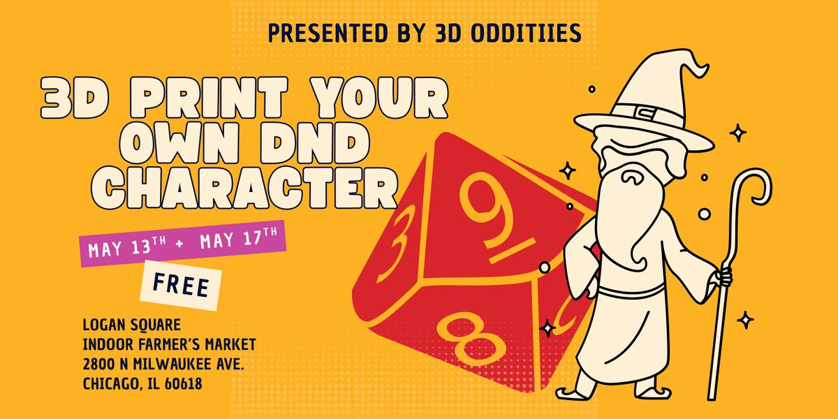 Attend Design + 3D Print Your Own DND Character in Chicago on May 17 ...