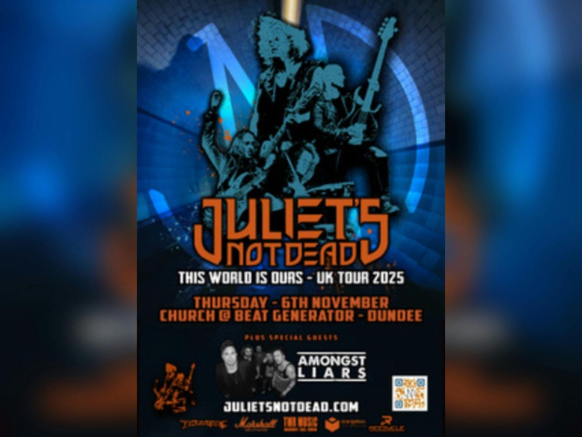 Juliets Not Dead Live, 6 November | Event in Dundee | AllEvents