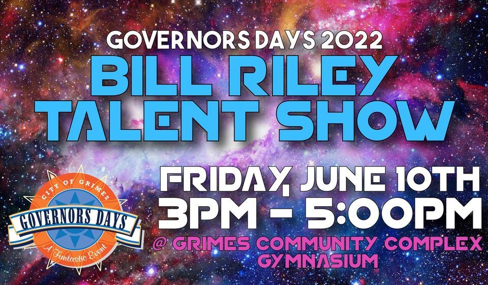 Governors Days Bill Riley Talent Show, Grimes Community Complex, June