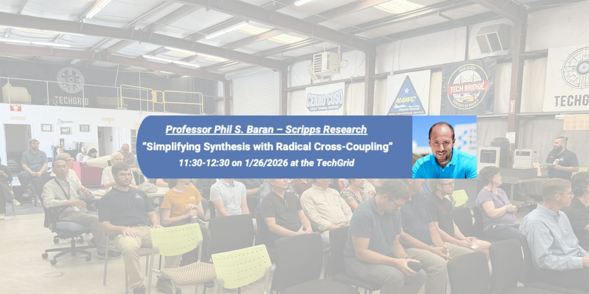 NTC: Distinguished Lecture Series presents Dr. Phil Baran, 26 January | Event in Ridgecrest | AllEvents