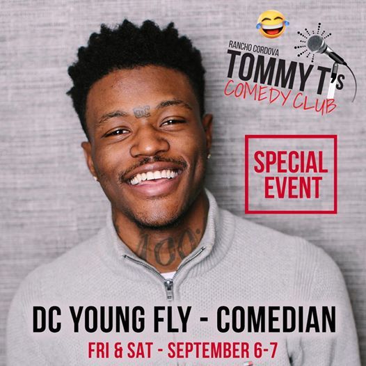 DC YOUNG FLY at Tommy Ts Rancho, Tommy T's Comedy Club Rancho, Fair
