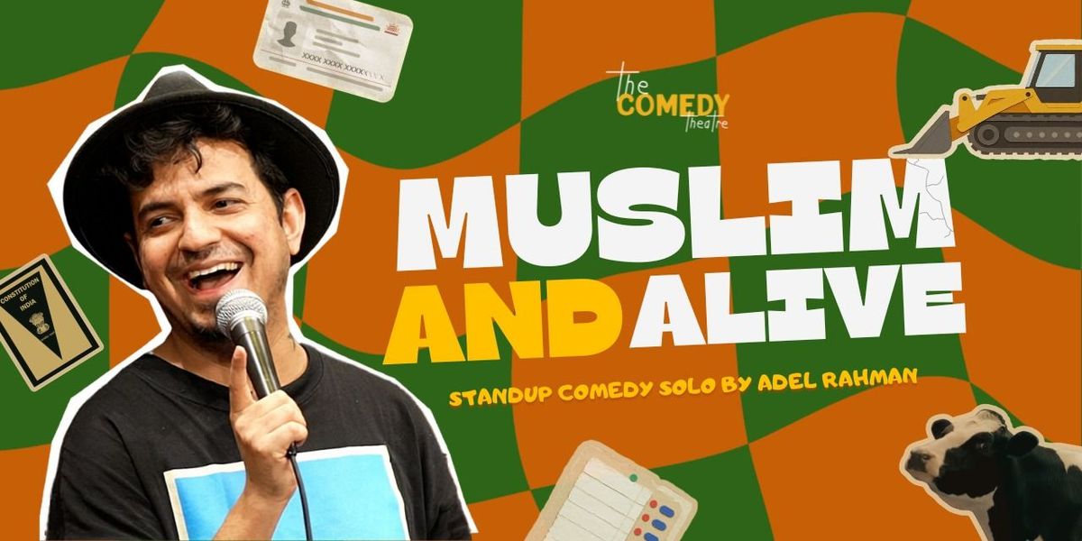 Muslim And Alive Ft Adel Rahman