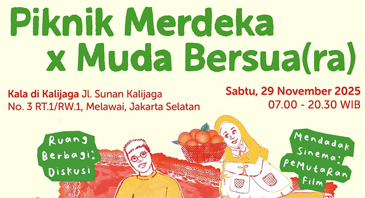Piknik Merdeka x Muda Bersua(ra), 29 November | Event in Kec. Kby. Baru | AllEvents