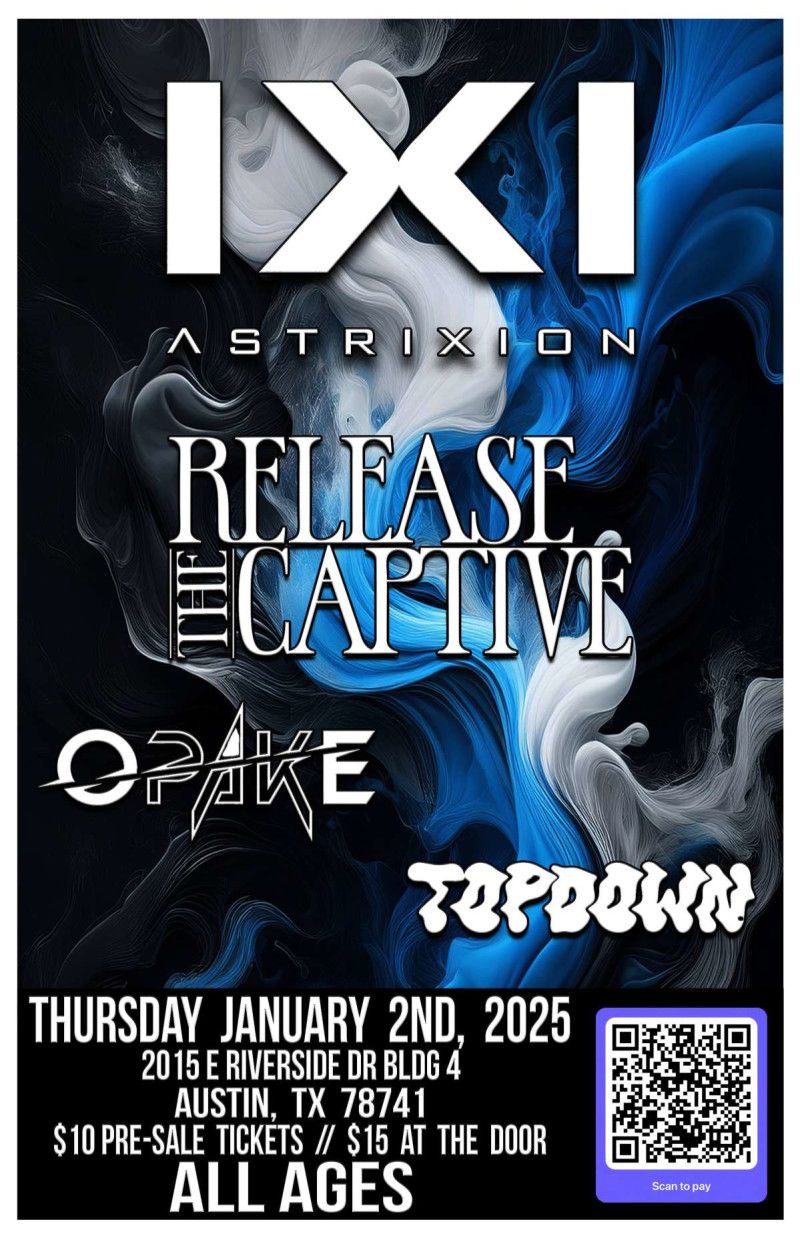 Astrixion at Come and Take It Live | Event in Austin | AllEvents