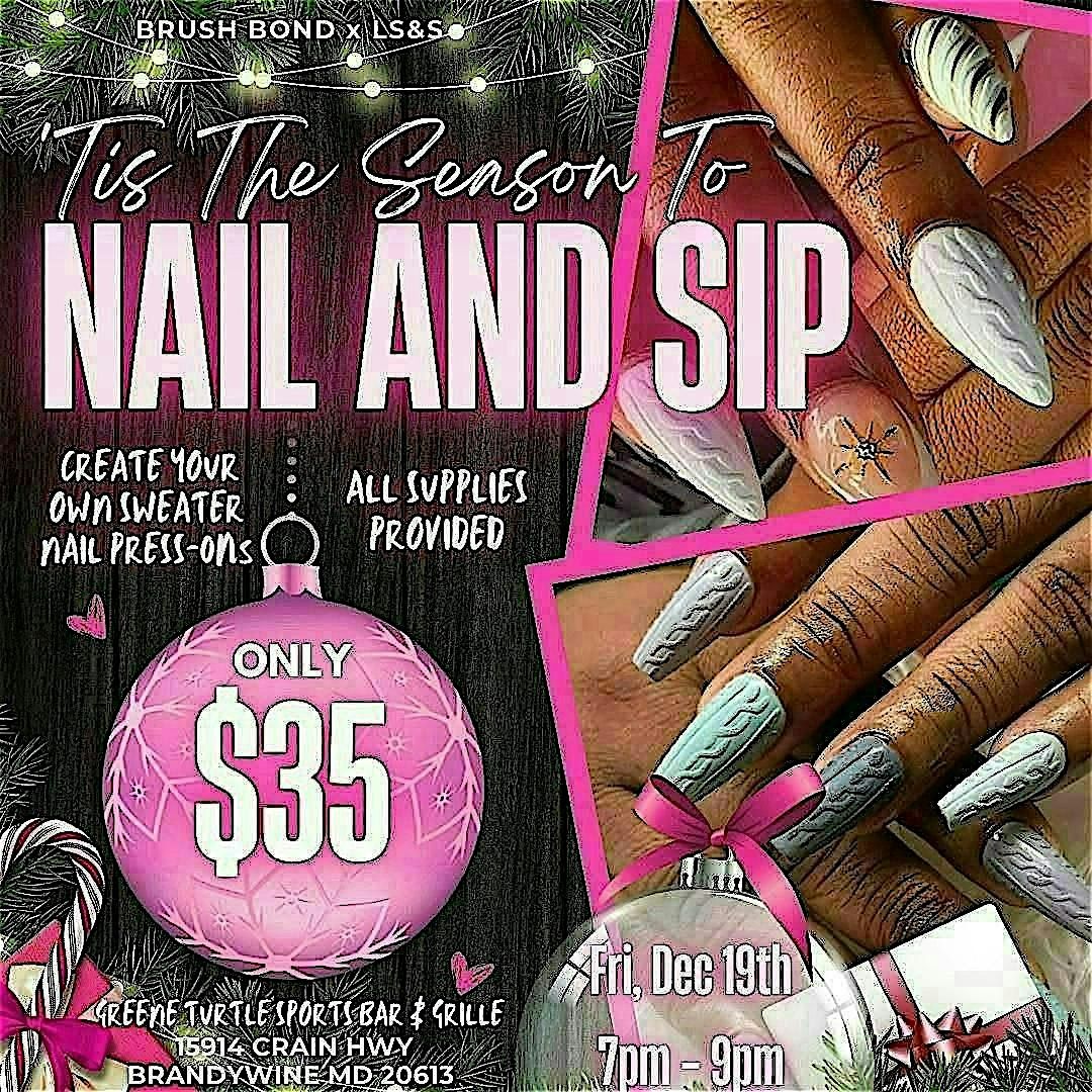 Nail & Sip Custom Press-on Nail Event, 19 December | Event in Brandywine | AllEvents
