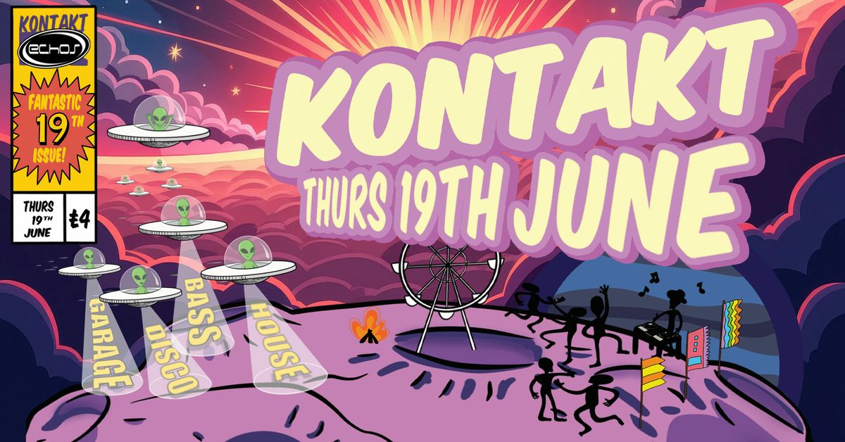 Kontakt 👽 🚀, 19 June | Event in Loughborough | AllEvents