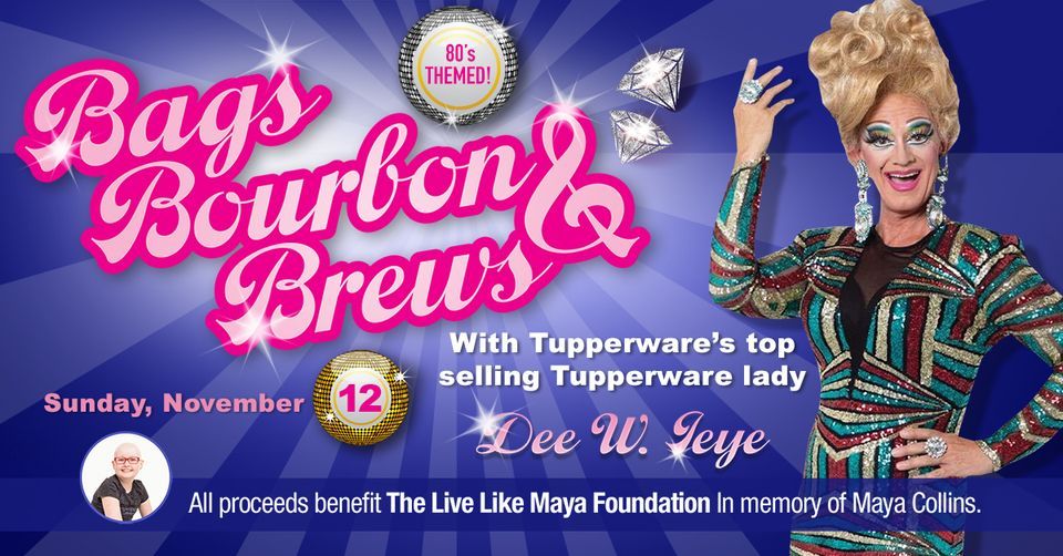 Bags, Bourbon and Brews Fundraiser benefiting The Live Like Maya ...