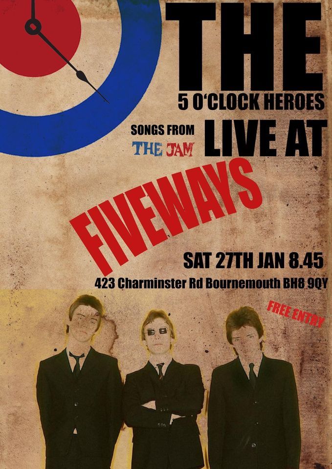 The 5 o’clock heroes ( The Jam Tribute), The Fiveways, Bournemouth