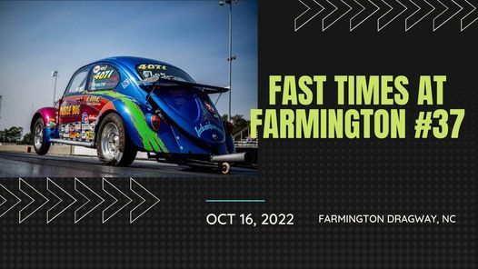 Farmington Dragway 2022 Schedule Fast Times At Farmington #37, Farmington Dragway, Advance, October 16 2022  | Allevents.in