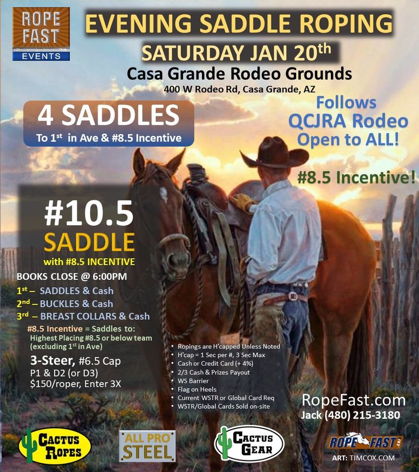 Evening Saddle Roping , Casa Grande Rodeo Grounds, 20 January 2024 ...