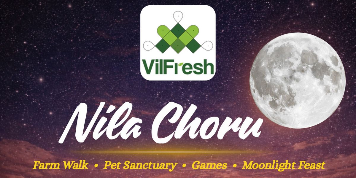 VilFresh Nila Choru - Farm Walk & Pet Sanctuary