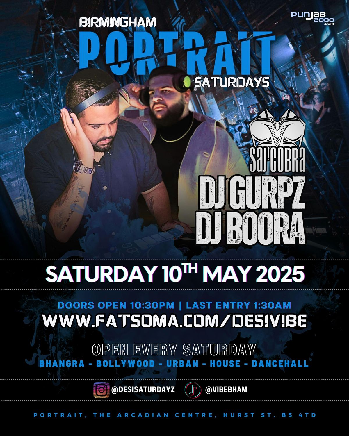 DESI VIBE - SAJ COBRA , DJ GURPZ, DJ BOORA &amp; DJ DEE LIVE | Event in Birmingham | AllEvents