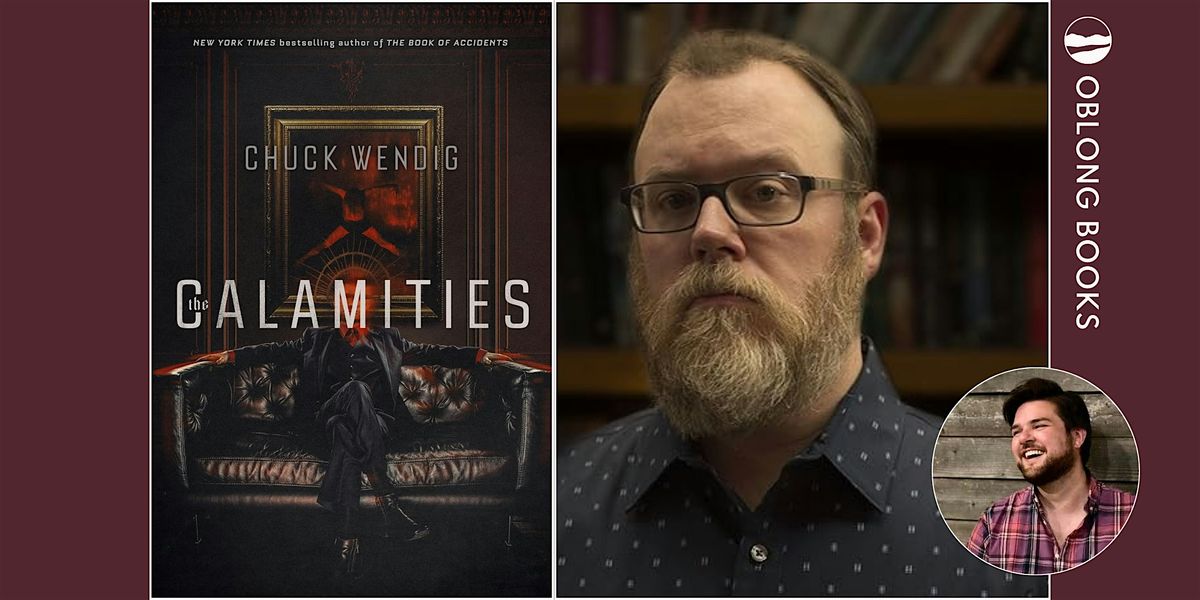 Chuck Wendig, THE CALAMITIES: Book 1 - The Fiends, Oblong Books ...