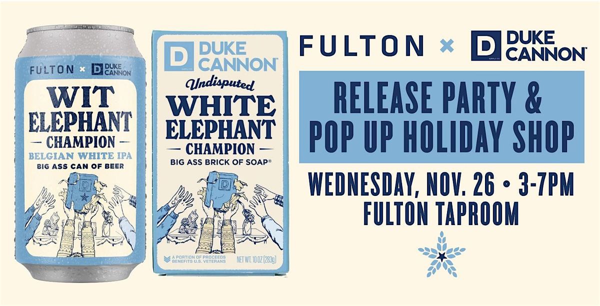 Fulton x Duke Cannon Release Party, 26 November | Event in Minneapolis | AllEvents