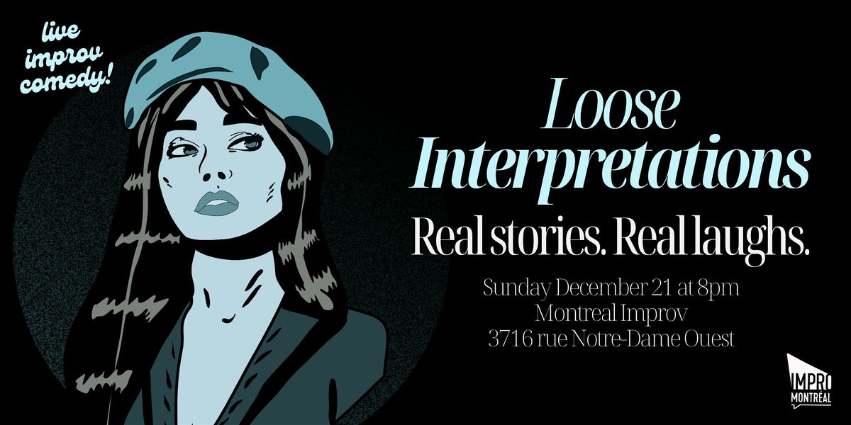 Loose Interpretations, 21 December | Event in Montréal | AllEvents