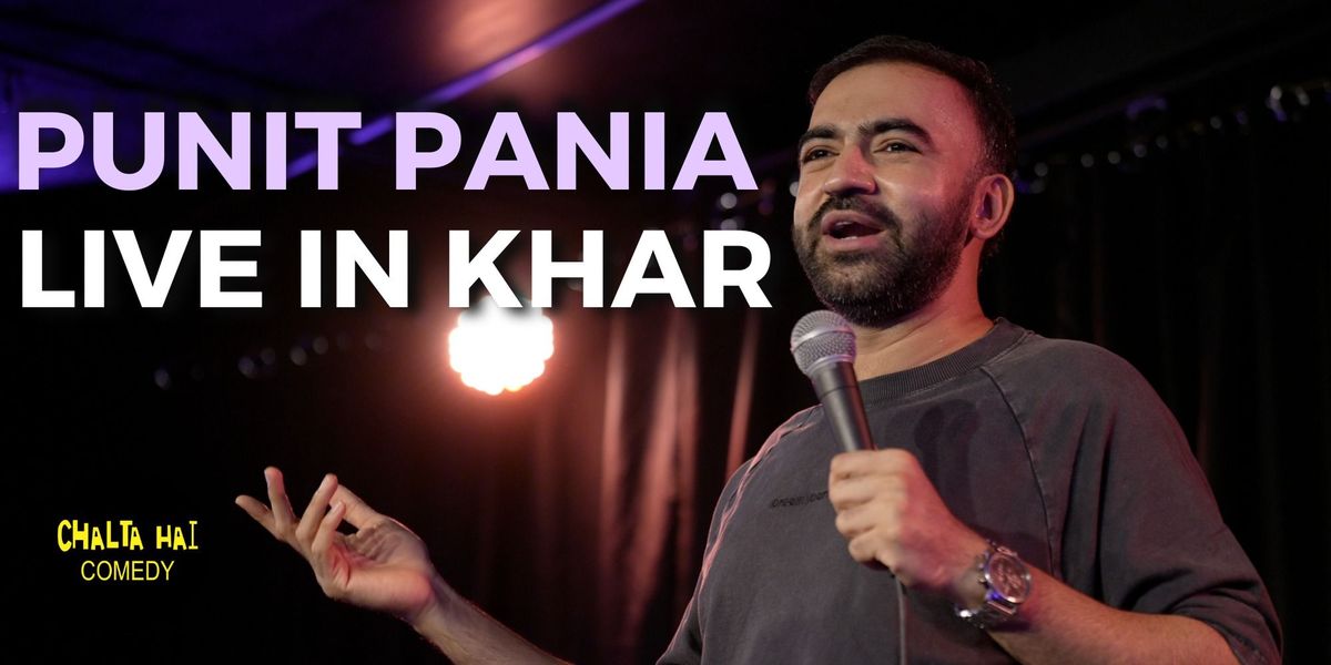 Punit Pania Live in Khar, 30 November | Event in Mumbai | AllEvents