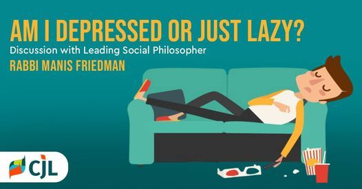 Am I Depressed Or Just Lazy?, January 6 2021 | Online Event | AllEvents.in Am I Depressed Or Just Lazy?, January 6 2021 | Online Event | AllEvents.in