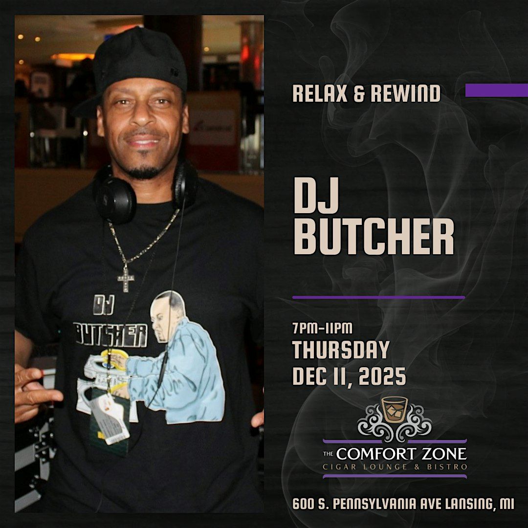 Relax & Rewind w/ DJ Butcher, 11 December | Event in Lansing | AllEvents