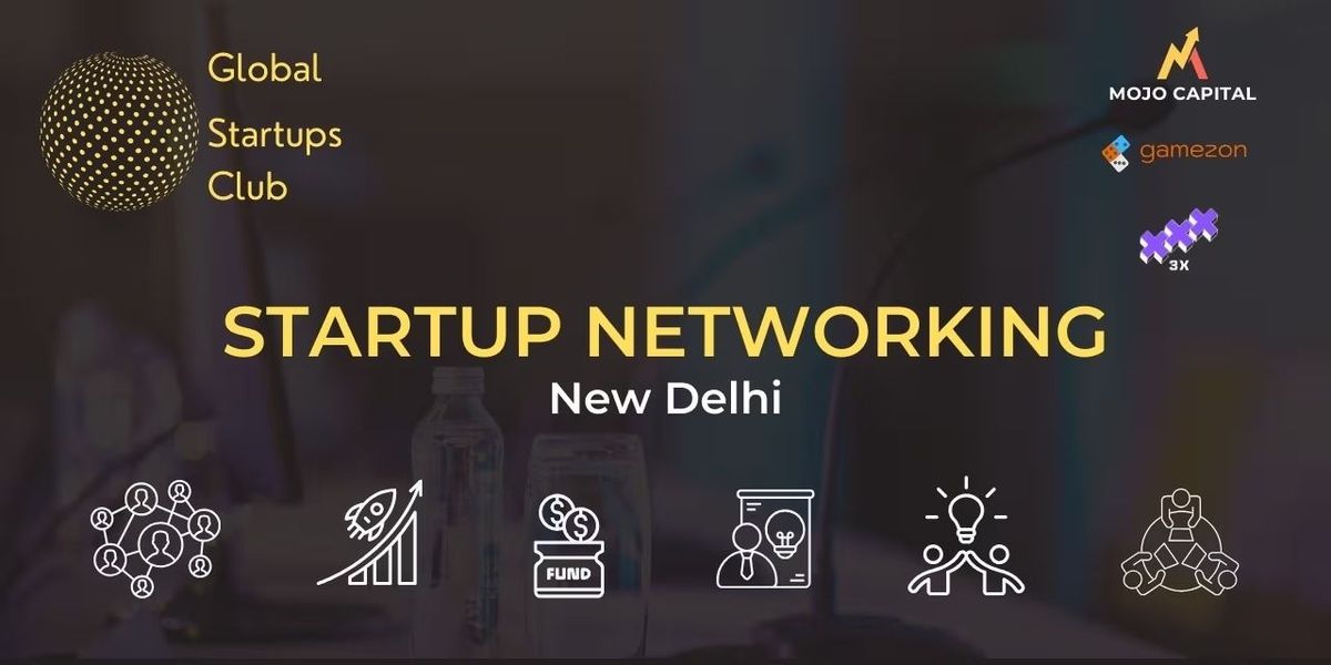 STARTUP NETWORKING New Delhi 2025, 7 June | Event in New Delhi | AllEvents