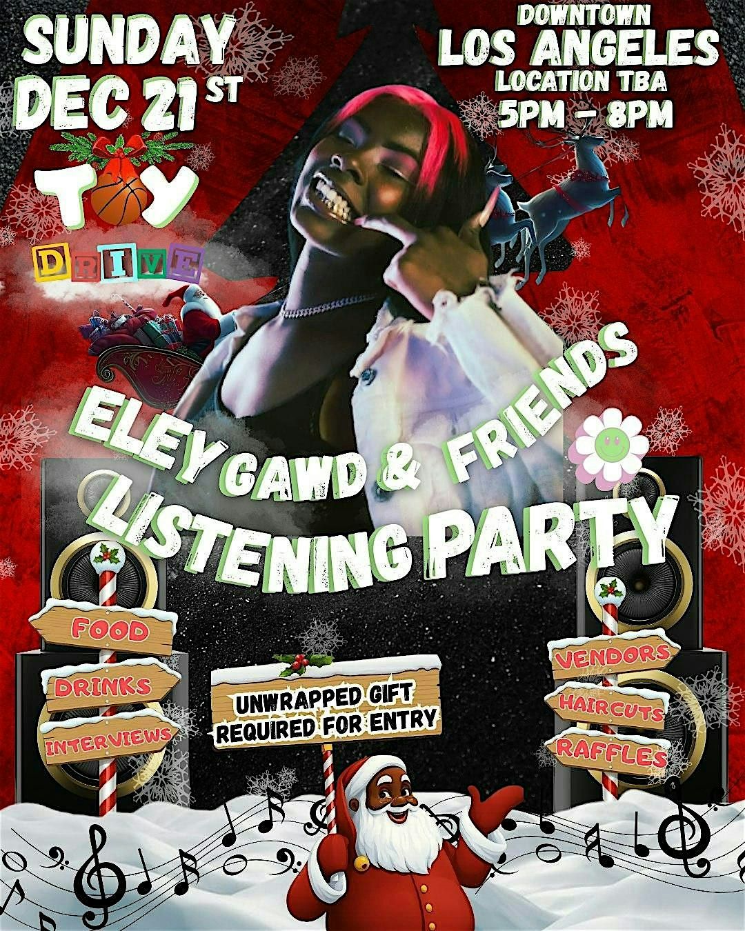 Eley Gawd & Friends Listening Party x Toy Drive, 21 December | Event in Los Angeles | AllEvents