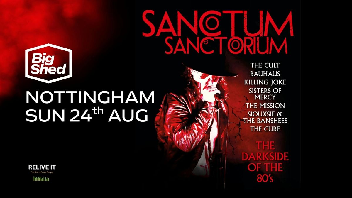 RELIVE IT Presents Sanctum Sanctorium : The Darkside of The 80s, 24 August | Event in West Bridgford | AllEvents