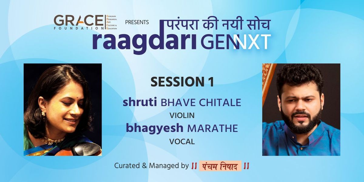 Raagdari GENNXT Parampara Ki Nayi Soch Session 1, 5 October | Event in Mumbai | AllEvents