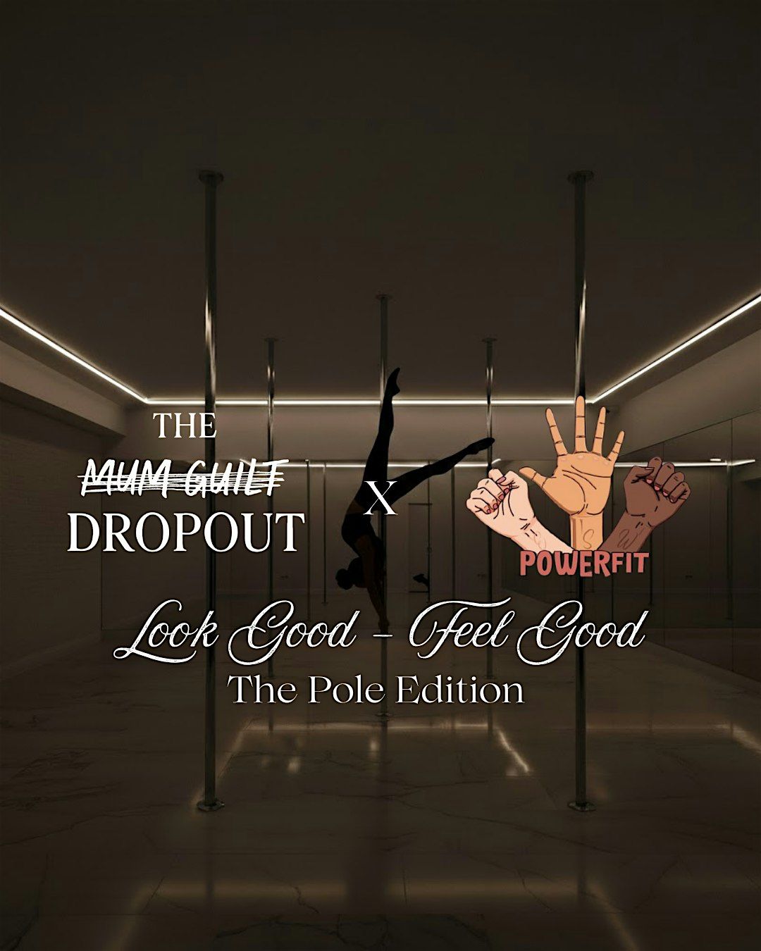 Look Good, Feel Good: The Pole Edition, 29 November | Event in London | AllEvents