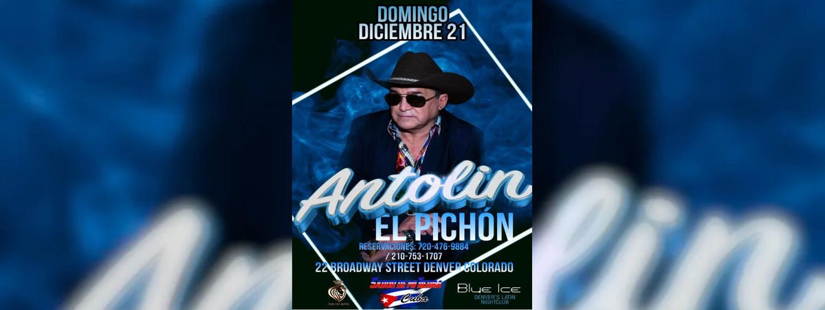 ANTOLIN EL PICHON EN DENVER, 21 December | Event in Denver | AllEvents