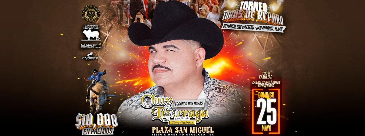 CHUY LIZARRAGA EN ATASCOSA, 25 May | Event in Atascosa | AllEvents
