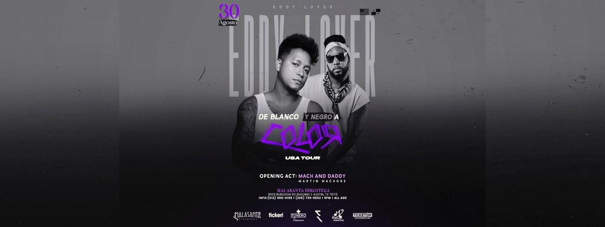 EDDY LOVER & MACH AND DADDY EN AUSTIN, 30 August | Event in Austin | AllEvents