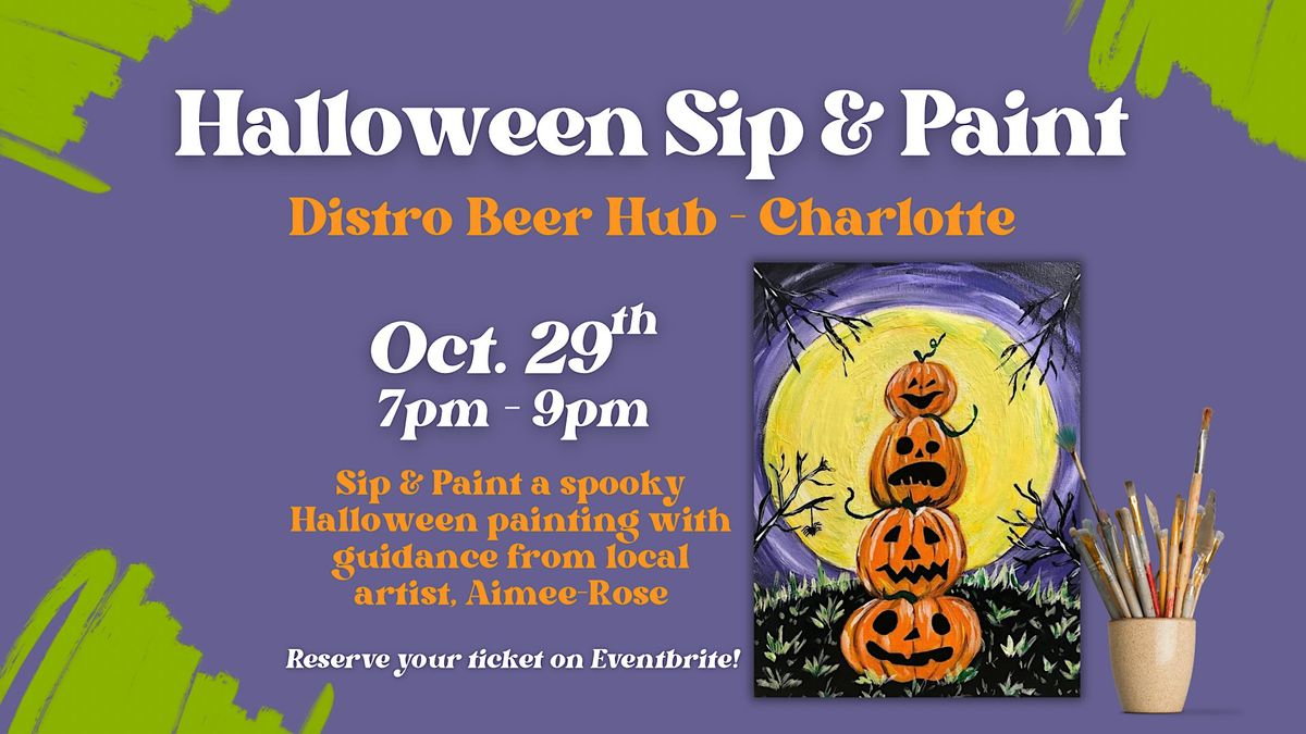 Halloween Sip & Paint at Distro Beer Hub, Distro Beer Hub, Charlotte ...