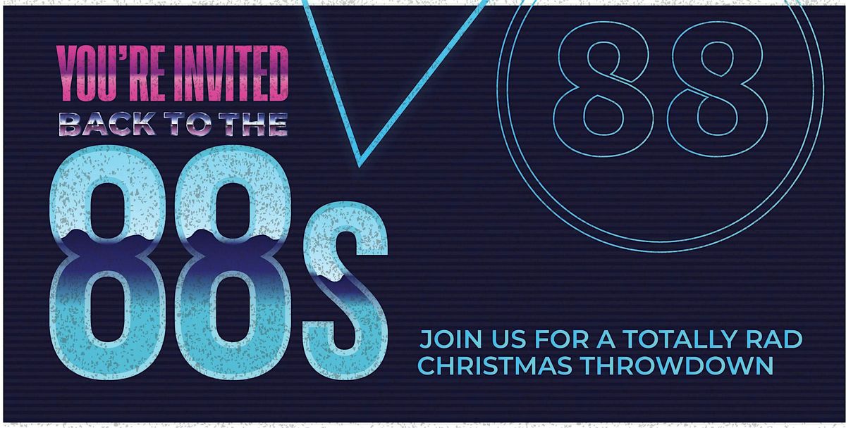 Eighty8 Christmas Party | Back To The 88s | Event in Parkes | AllEvents